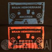 Brain Hemorrhage Records - Винил CD и Кассеты лейбла Brain Hemorrhage Records на сайте МаркетВинила