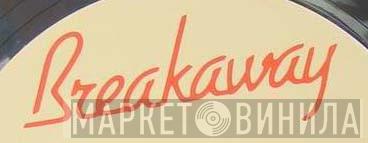 Breakaway - Винил CD и Кассеты лейбла Breakaway на сайте МаркетВинила