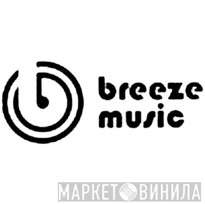 Breeze Music - Винил CD и Кассеты лейбла Breeze Music на сайте МаркетВинила