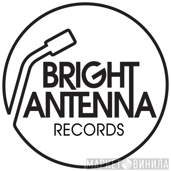 Bright Antenna - Винил CD и Кассеты лейбла Bright Antenna на сайте МаркетВинила