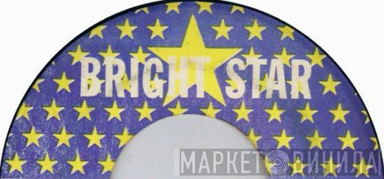 Bright Star - Винил CD и Кассеты лейбла Bright Star на сайте МаркетВинила