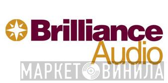 Brilliance Audio - Винил CD и Кассеты лейбла Brilliance Audio на сайте МаркетВинила
