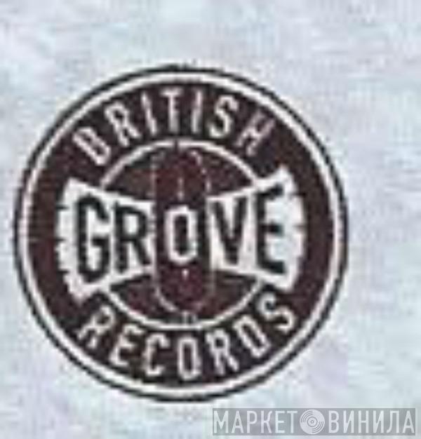 British Grove Records - Винил CD и Кассеты лейбла British Grove Records на сайте МаркетВинила