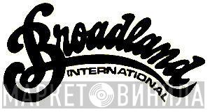 Broadland International - Винил CD и Кассеты лейбла Broadland International на сайте МаркетВинила