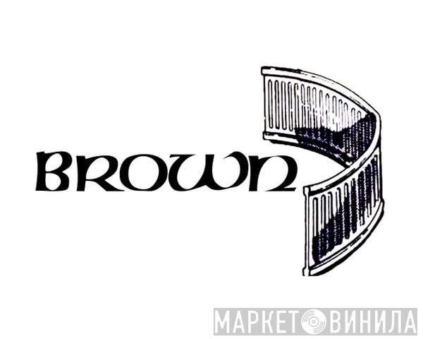 Brown  - Винил CD и Кассеты лейбла Brown (10) на сайте МаркетВинила