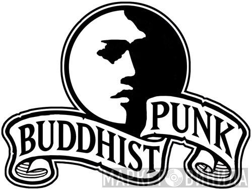 Buddhist Punk - Винил CD и Кассеты лейбла Buddhist Punk на сайте МаркетВинила