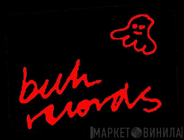 Buh Records - Винил CD и Кассеты лейбла Buh Records на сайте МаркетВинила