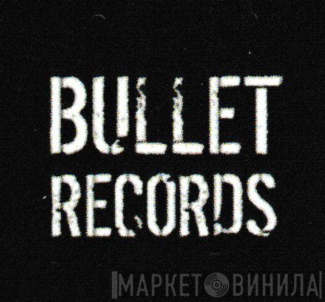 Bullet Records  - Винил CD и Кассеты лейбла Bullet Records (10) на сайте МаркетВинила