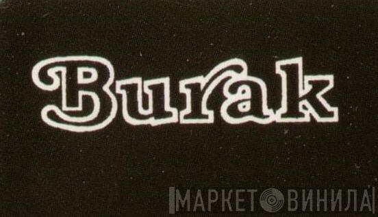 Burak - Винил CD и Кассеты лейбла Burak на сайте МаркетВинила