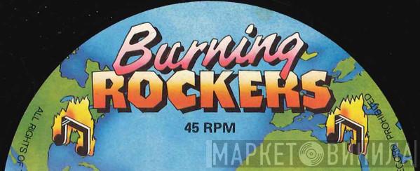 Burning Rockers - Винил CD и Кассеты лейбла Burning Rockers на сайте МаркетВинила