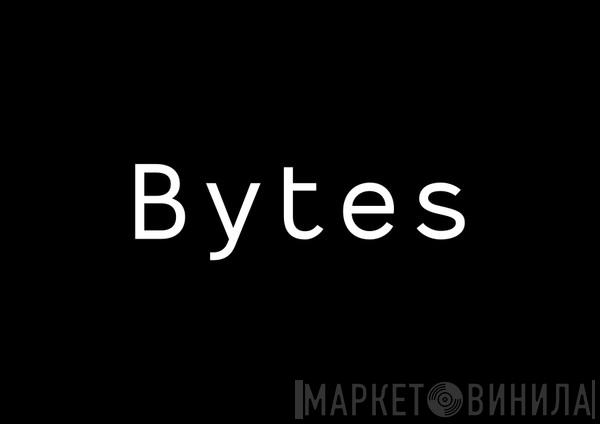 Bytes - Винил CD и Кассеты лейбла Bytes на сайте МаркетВинила