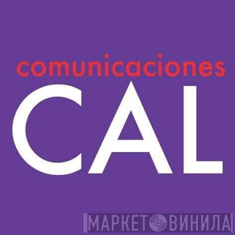 CAL Comunicaciones - Винил CD и Кассеты лейбла CAL Comunicaciones на сайте МаркетВинила