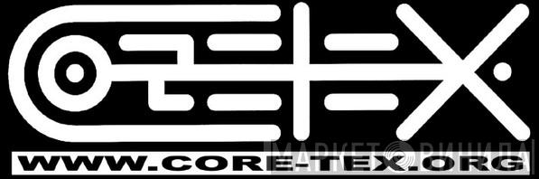 CORE-TEX Labs. - Винил CD и Кассеты лейбла CORE-TEX Labs. на сайте МаркетВинила