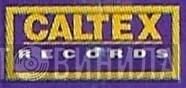 Caltex Records - Винил CD и Кассеты лейбла Caltex Records на сайте МаркетВинила