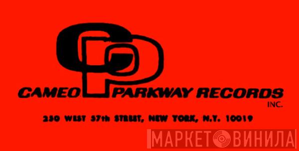 Cameo-Parkway Records, Inc. - Винил CD и Кассеты лейбла Cameo-Parkway Records, Inc. на сайте МаркетВинила