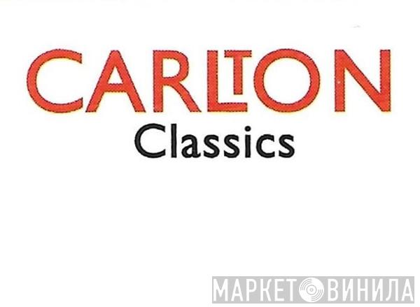 Carlton Classics - Винил CD и Кассеты лейбла Carlton Classics на сайте МаркетВинила
