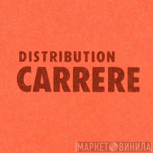 Carrere Distribution - Винил CD и Кассеты лейбла Carrere Distribution на сайте МаркетВинила