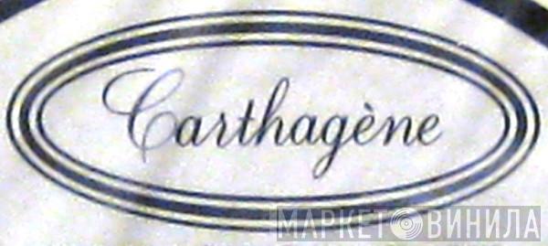 Carthagène - Винил CD и Кассеты лейбла Carthagène на сайте МаркетВинила