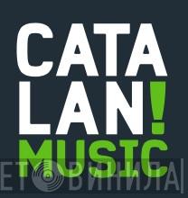Catalan! Music - Винил CD и Кассеты лейбла Catalan! Music на сайте МаркетВинила