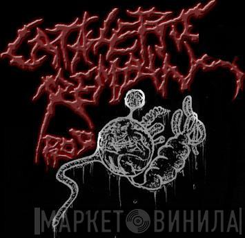 Cataleptic Remains Production - Винил CD и Кассеты лейбла Cataleptic Remains Production на сайте МаркетВинила