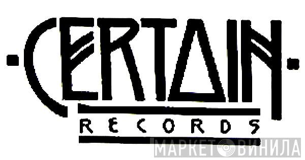 Certain Records - Винил CD и Кассеты лейбла Certain Records на сайте МаркетВинила