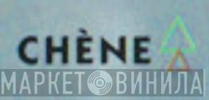 Chène - Винил CD и Кассеты лейбла Chène на сайте МаркетВинила