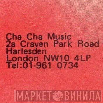 Cha Cha Music - Винил CD и Кассеты лейбла Cha Cha Music на сайте МаркетВинила