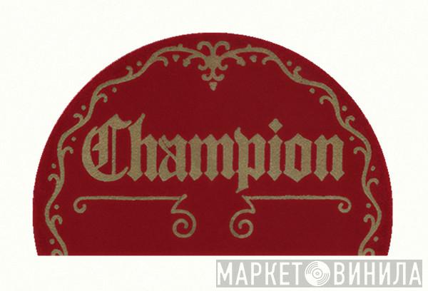 Champion  - Винил CD и Кассеты лейбла Champion (5) на сайте МаркетВинила