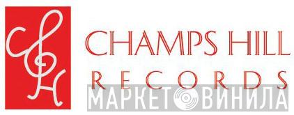 Champs Hill Records - Винил CD и Кассеты лейбла Champs Hill Records на сайте МаркетВинила