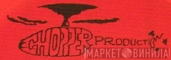 Chopper Productions - Винил CD и Кассеты лейбла Chopper Productions на сайте МаркетВинила