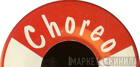 Choreo - Винил CD и Кассеты лейбла Choreo на сайте МаркетВинила