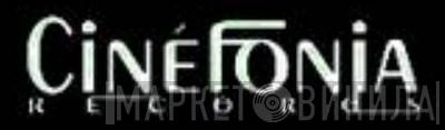 Cinéfonia Records - Винил CD и Кассеты лейбла Cinéfonia Records на сайте МаркетВинила