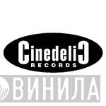 Cinedelic Records - Винил CD и Кассеты лейбла Cinedelic Records на сайте МаркетВинила