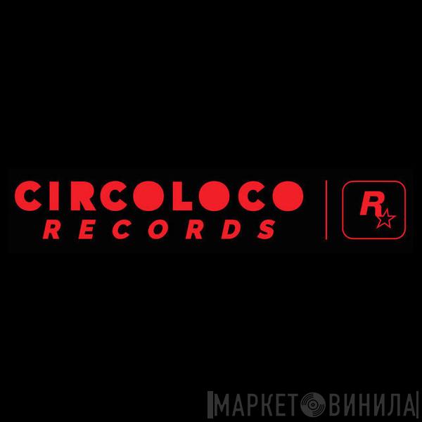CircoLoco Records - Винил CD и Кассеты лейбла CircoLoco Records на сайте МаркетВинила