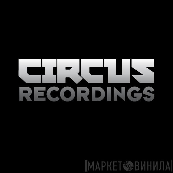 Circus Recordings - Винил CD и Кассеты лейбла Circus Recordings на сайте МаркетВинила