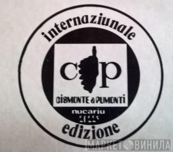 Cismonte È Pumonti - Винил CD и Кассеты лейбла Cismonte È Pumonti на сайте МаркетВинила