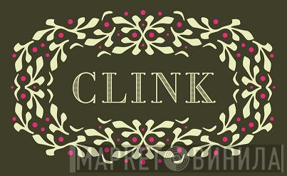 Clink Music - Винил CD и Кассеты лейбла Clink Music на сайте МаркетВинила