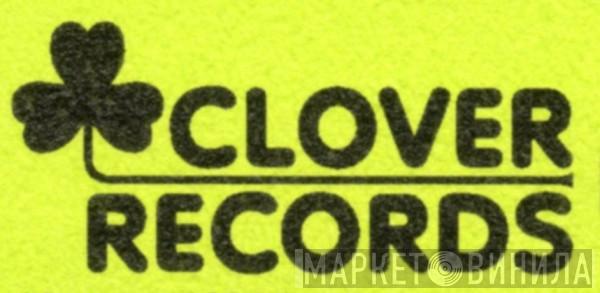 Clover Records - Винил CD и Кассеты лейбла Clover Records на сайте МаркетВинила