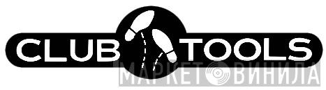 Club Tools - Винил CD и Кассеты лейбла Club Tools на сайте МаркетВинила