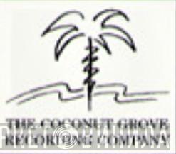 Coconut Grove Recording Company - Винил CD и Кассеты лейбла Coconut Grove Recording Company на сайте МаркетВинила