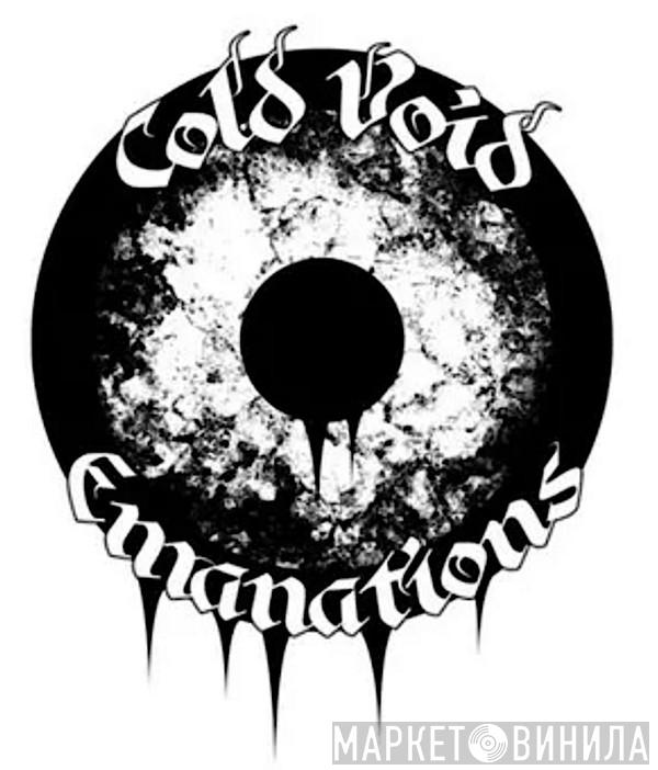 Cold Void Emanations - Винил CD и Кассеты лейбла Cold Void Emanations на сайте МаркетВинила