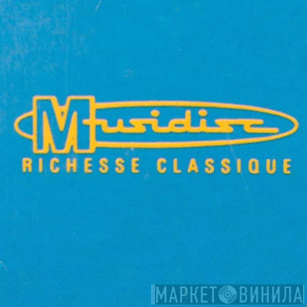 Collection Richesse Classique - Винил CD и Кассеты лейбла Collection Richesse Classique на сайте МаркетВинила