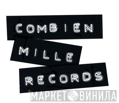 Combien Mille Records - Винил CD и Кассеты лейбла Combien Mille Records на сайте МаркетВинила