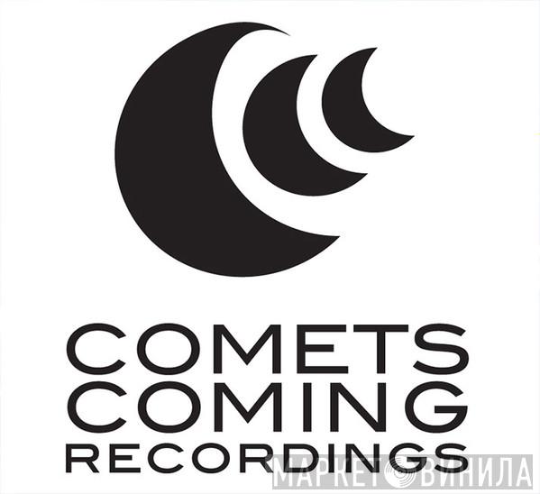 Comets Coming - Винил CD и Кассеты лейбла Comets Coming на сайте МаркетВинила