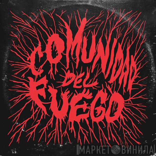 Comunidad Del Fuego Ediciones - Винил CD и Кассеты лейбла Comunidad Del Fuego Ediciones на сайте МаркетВинила