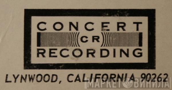 Concert Recording - Винил CD и Кассеты лейбла Concert Recording на сайте МаркетВинила