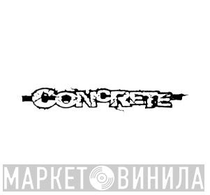 Concrete  - Винил CD и Кассеты лейбла Concrete (2) на сайте МаркетВинила