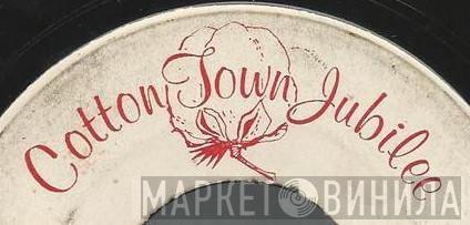 Cotton Town Jubilee - Винил CD и Кассеты лейбла Cotton Town Jubilee на сайте МаркетВинила