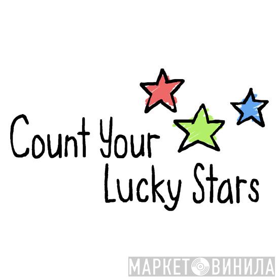 Count Your Lucky Stars - Винил CD и Кассеты лейбла Count Your Lucky Stars на сайте МаркетВинила