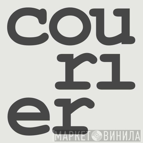 Courier - Винил CD и Кассеты лейбла Courier на сайте МаркетВинила